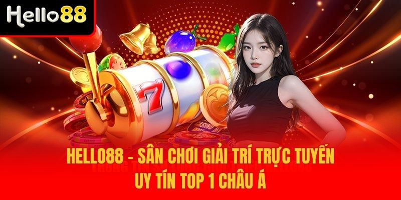 Các ưu điểm khi cá cược tại nhà cái Hello88